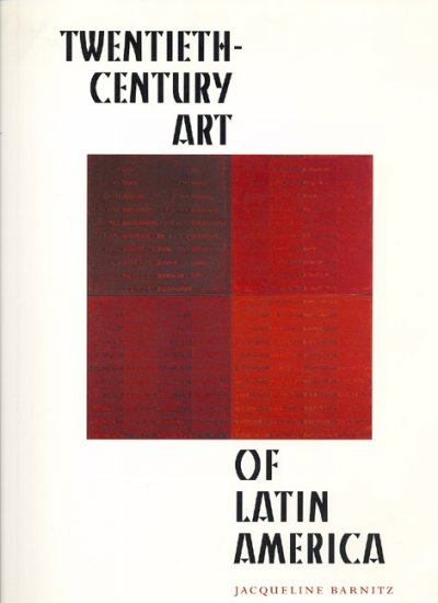 Twentieth-century art of Latin America / Jacqueline Barnitz.