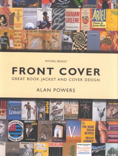 Front cover : great book jacket and cover design / Alan Powers.