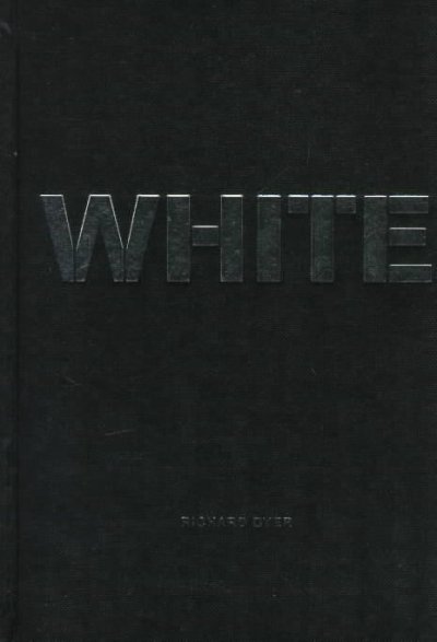 White / Richard Dyer.