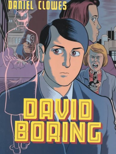 David Boring / Daniel Clowes.