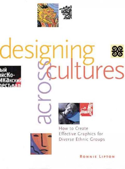 Designing across cultures / Ronnie Lipton.