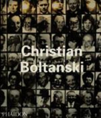 Christian Boltanski / Didier Semin, Tamar Garb, Donald Kuspit.