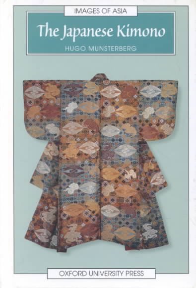 The Japanese kimono / Hugo Munsterberg.