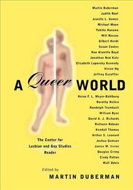 Queer representations : reading lives, reading cultures : a Center for Lesbian and Gay Studies book / edited by Martin Duberman.