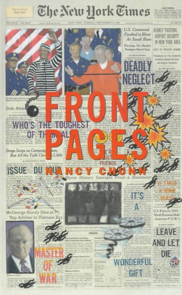 Front pages / Nancy Chunn ; interview with the artist by Gary Indiana.