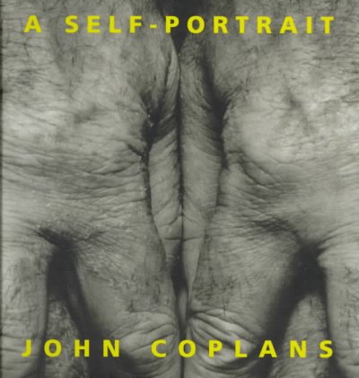 A self portrait : John Coplans : 1984-1997.