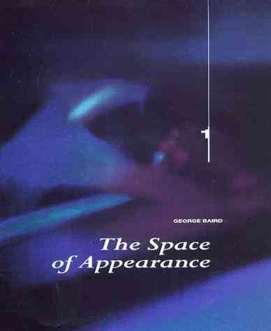 The space of appearance / George Baird.