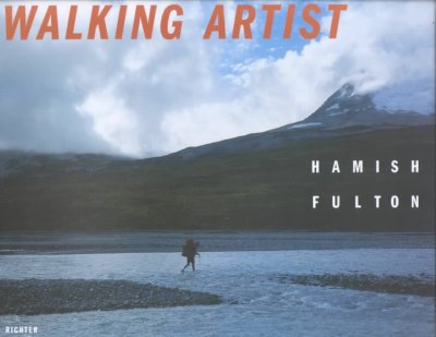 Walking artist / Hamish Fulton.