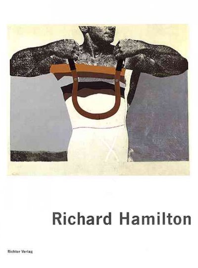 Richard Hamilton : prints and multiples 1939-2002 : catalogue raisonné / Etienne Lullin ; with texts by Richard Hamilton and Stephen Coppel.