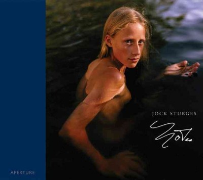 Jock Sturges : notes / [photographs and text by] Jock Sturges.