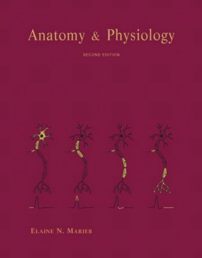 Anatomy & physiology / Elaine N. Marieb.