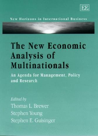 The new economic analysis of multinationals [electronic resource] : an agenda for management, policy and research / edited by Thomas L. Brewer, Stephen Young, Stephen E. Guisinger.