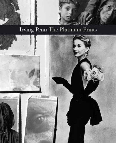 Irving Penn : platinum prints / Sarah Greenough.
