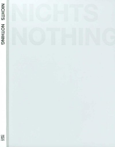 Nichts = nothing / herausgegeben von / edited by Martina Weinhart, Max Hollein.
