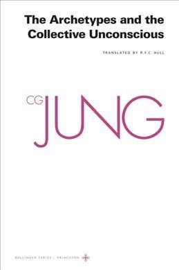 The archetypes and the collective unconscious / C. G. Jung ; transl. [from the German] by R. F. C. Hull.