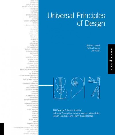 Universal principles of design / William Lidwell, Kritina Holden, Jill Butler.