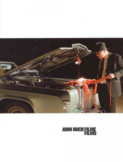 John Bock Filme = John Bock films / herausgegeben von Esther Schlicht und Max Hollein ; [Übersetzungen, Bettina Blumenberg, Steven Lindberg].