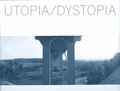 Utopia/dystopia : Geoffrey James / Lori Pauli ; with essays by Stephen Bann , Britt Salveson ; chronology.