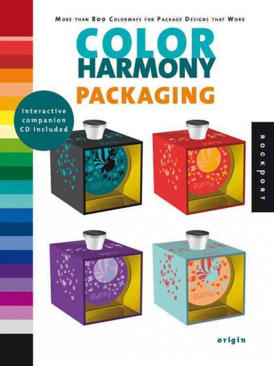 Color harmony : packaging : more than 800 colorways for package designs that work / Origin.