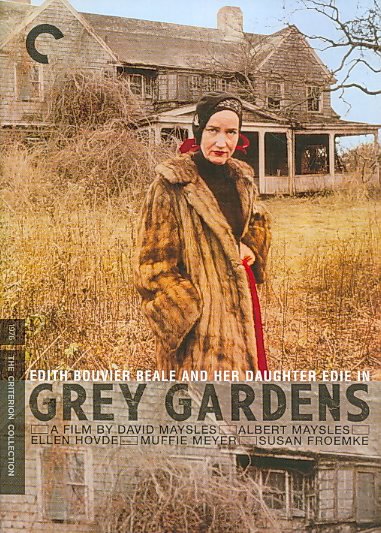 Grey Gardens [videorecording] / Janus Films ; Portrait Films, inc., presents ; a Maysles Films Inc. production ; a film by David Maysles, Albert Maysles, Ellen Hovde, Muffie Meyer and Susan Froemke.