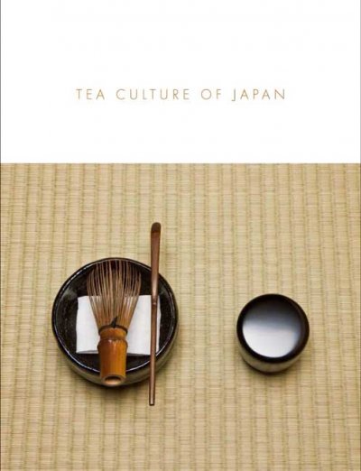 Tea culture of Japan / Sadako Ohki ; with a contribution by Takeshi Watanabe.