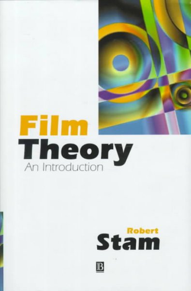 Film theory : an introduction / Robert Stam.