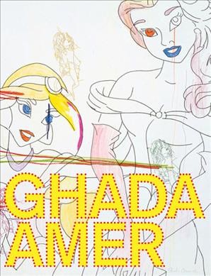 Ghada Amer / by Maura Reilly.