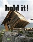 Hold it! : the art & architecture of public-space-bricolage-resistance-resources-aesthetics of Folke Köbberling and Martin Kaltwasser / [concept and editing, Folke Köbberling & Martin Kaltwasser ; translation, Jörg von Stein].