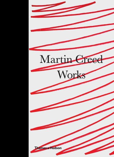 Martin Creed : works.