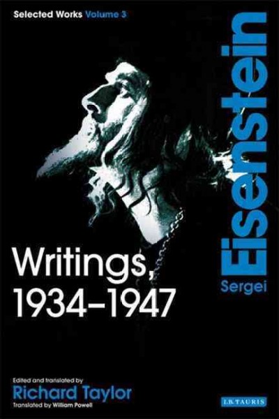 Sergei Eisenstein, selected works / [general editor, Richard Taylor].