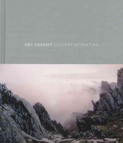Ori Gersht : history repeating / Al Miner, with contributions by Ronni Baer and Yoav Rinon.