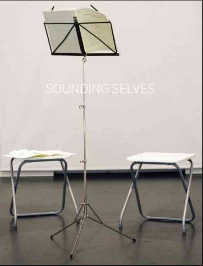 Sounding selves : Antonia Hirsch, Benny Nemerofsky Ramsay, Jani Ruscica, Anri Sala, Jana Sterbak / curated by Heather Anderson.