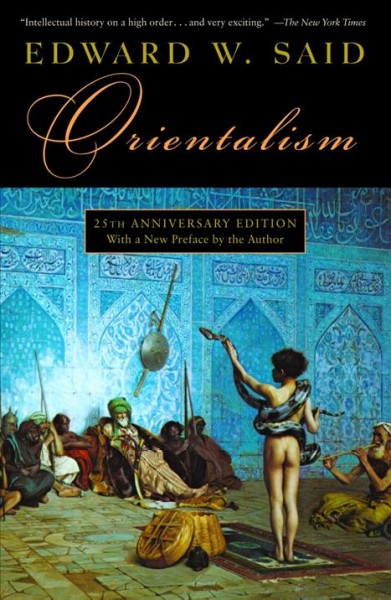 Orientalism / Edward W. Said.