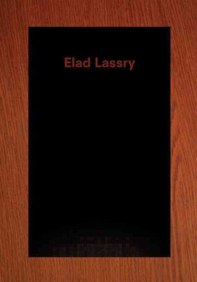 Elad Lassry / Alessandro Rabottini (ed.)