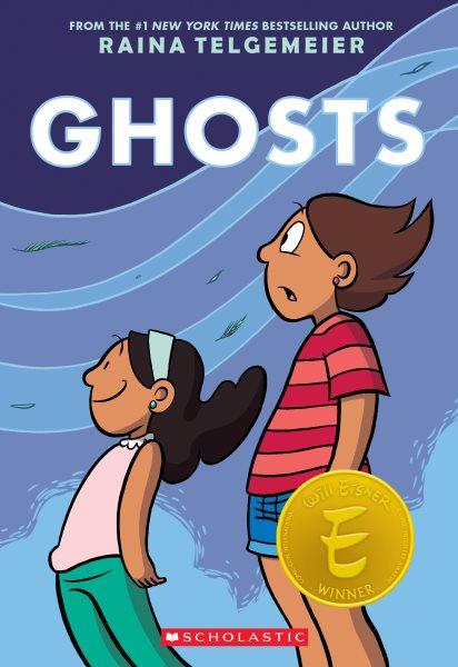 Ghosts / Raina Telgemeier ; with color by Braden Lamb.