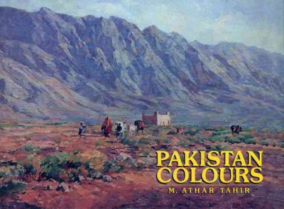 Pakistan colours / M. Athar Tahir.