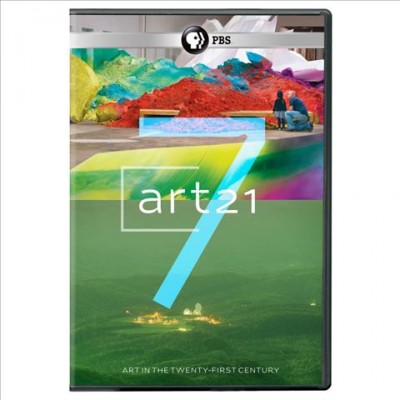 Art 21 : art in the twenty-first century. Season seven / executive producer & curator, Susan Sollins.