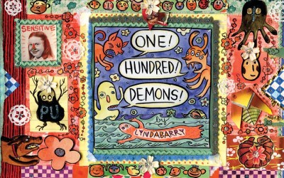 One hundred demons / by Lynda Barry.