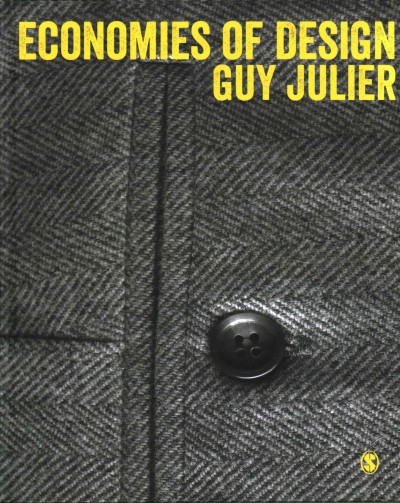 Economies of design / Guy Julier.
