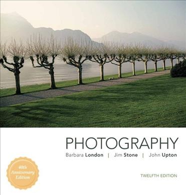 Photography / Barbara London, Jim Stone, John Upton.