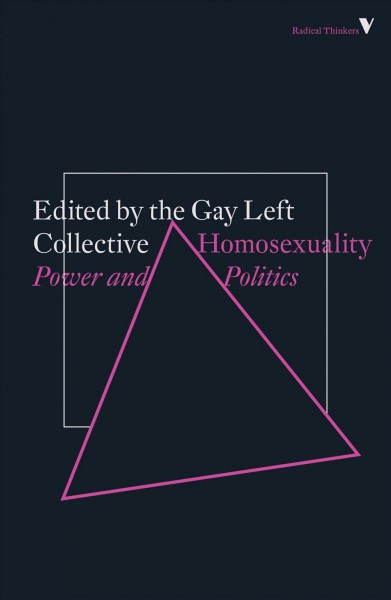 Homosexuality : power & politics / edited by Gay Left Collective.