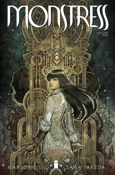 Monstress / Marjorie Liu, writer ; Sana Takeda, artist.