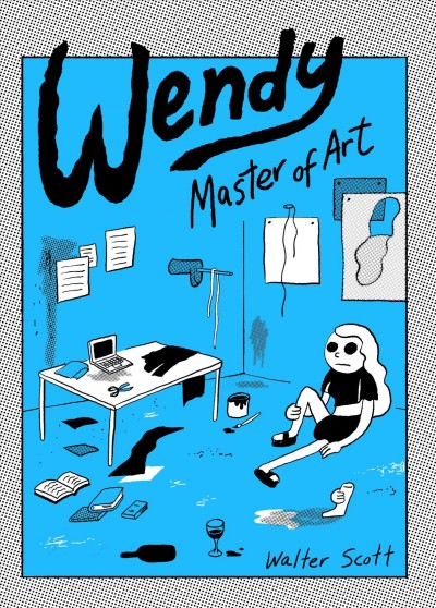 Wendy, master of art / Walter Scott.