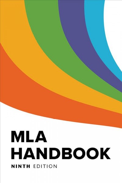 MLA handbook / Modern Language Association of America.
