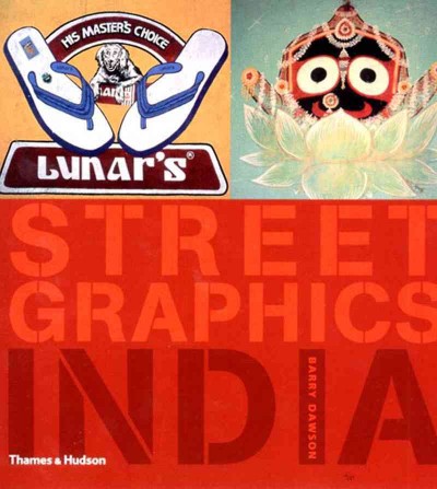 Street graphics India / Barry Dawson.