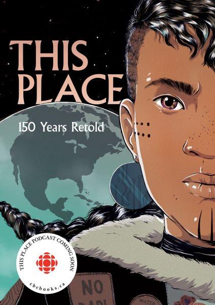This place : 150 years retold [electronic resource].