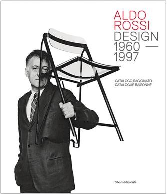 Aldo Rossi : design 1980-1997 : catalogo ragionato = catalogue raisonné / a cura di Chiara Spangaro.