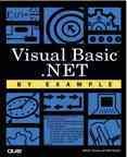 Visual Basic. NET by example / Gabriel Oancea and Bob Donald.