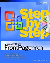 Microsoft Office Frontpage 2003 step by step / Online Training Solutions, Inc.