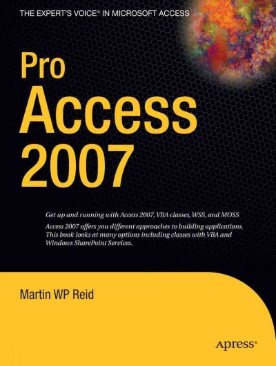 Pro Access 2007 / Martin W.P. Reid.